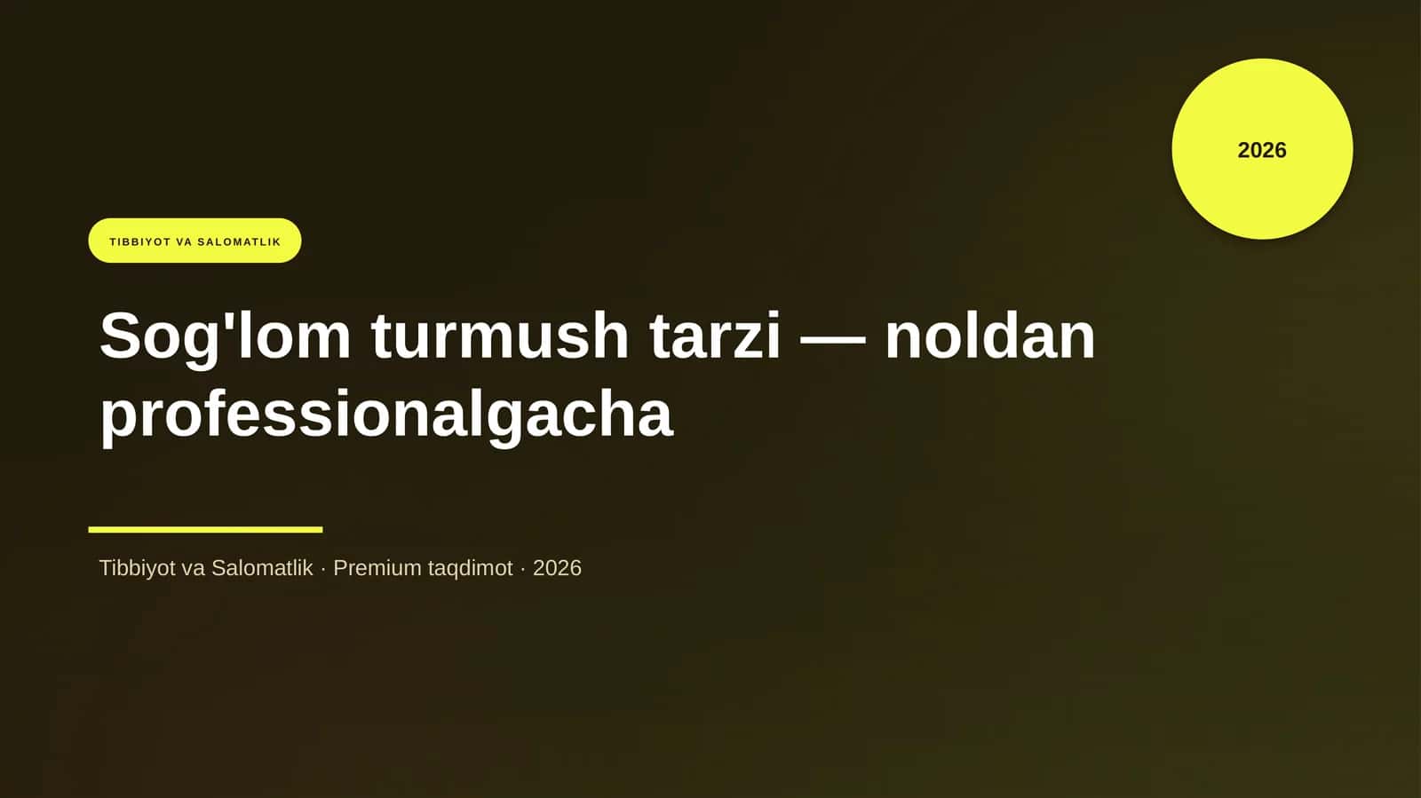 Sog'lom turmush tarzi — noldan professionalgacha 1