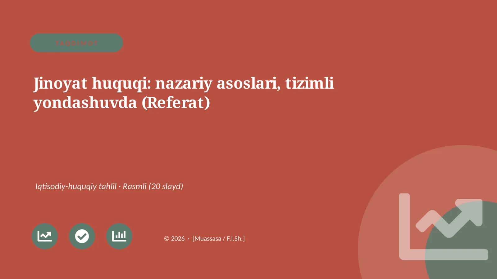 Jinoyat huquqi: nazariy asoslari, tizimli yondashuvda (Referat) 1