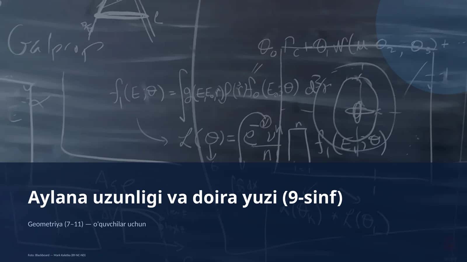 Aylana uzunligi va doira yuzi (9-sinf) 1