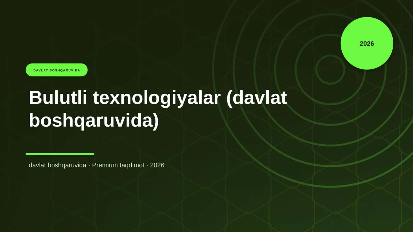 Bulutli texnologiyalar (davlat boshqaruvida) 1