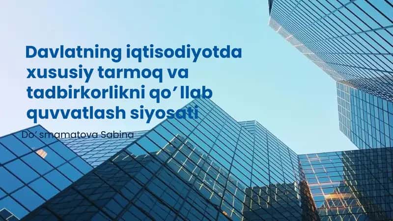 Xususiy Sektorning Rivojlanish Asoslari 1