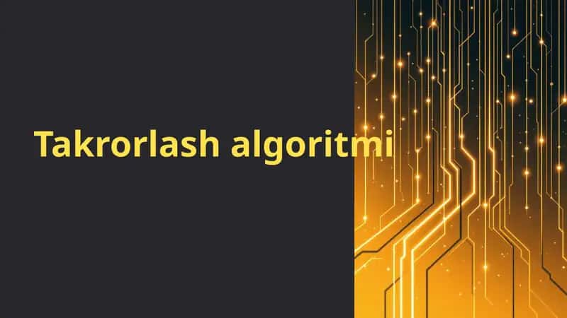 Takrorlash algoritmi 1