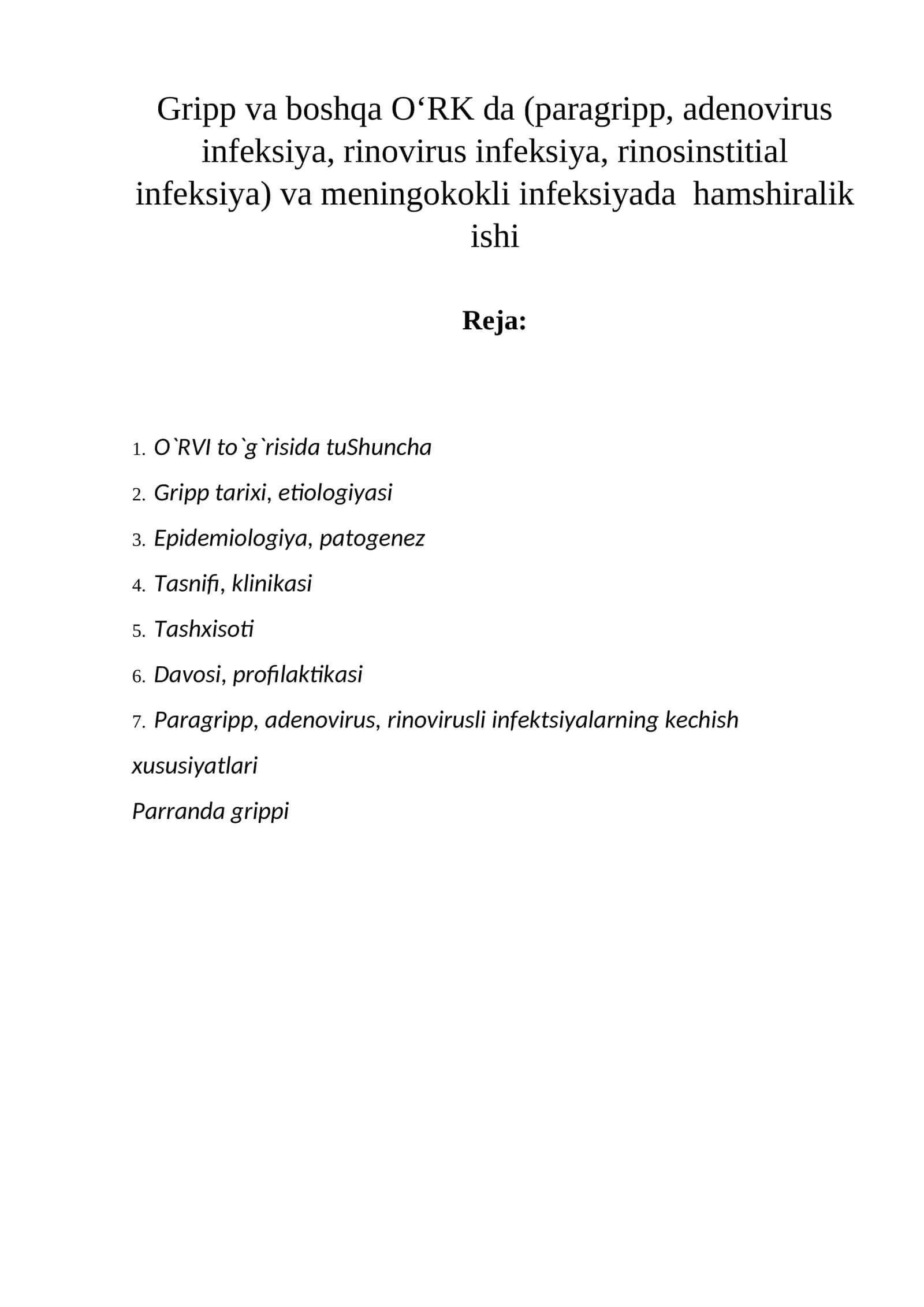 Gripp va boshqa O‘RK da (paragripp, adenovirus infeksiya, rinovirus infeksiya, rinosinstitial infeksiya) va meningokokli infeksiyada hamshiralik ishi 1