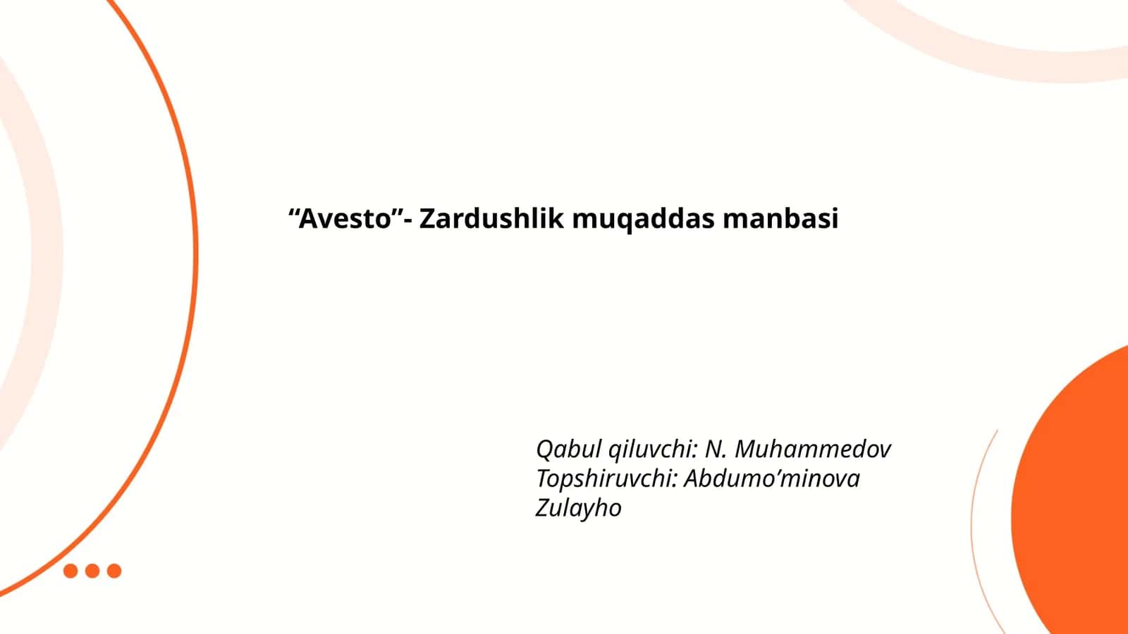 Avesto- Zardushlik muqaddas manbasi 1