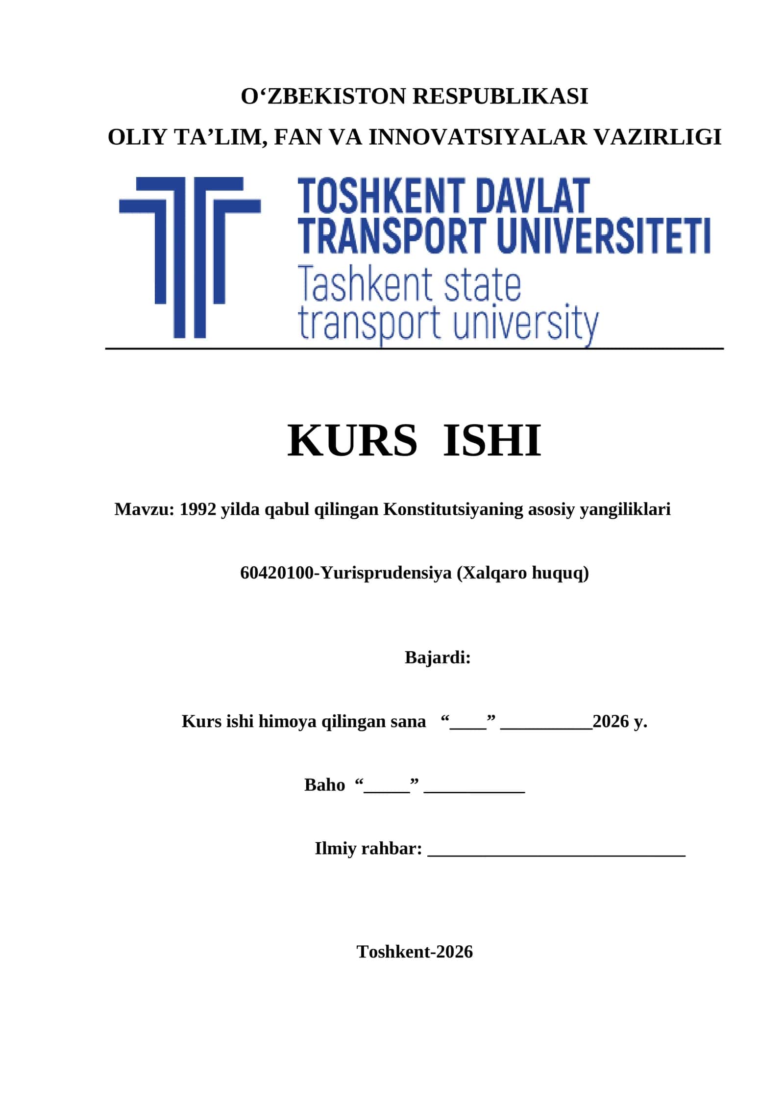 1992 yilda qabul qilingan Konstitutsiyaning asosiy yangiliklari kurs ishi 1