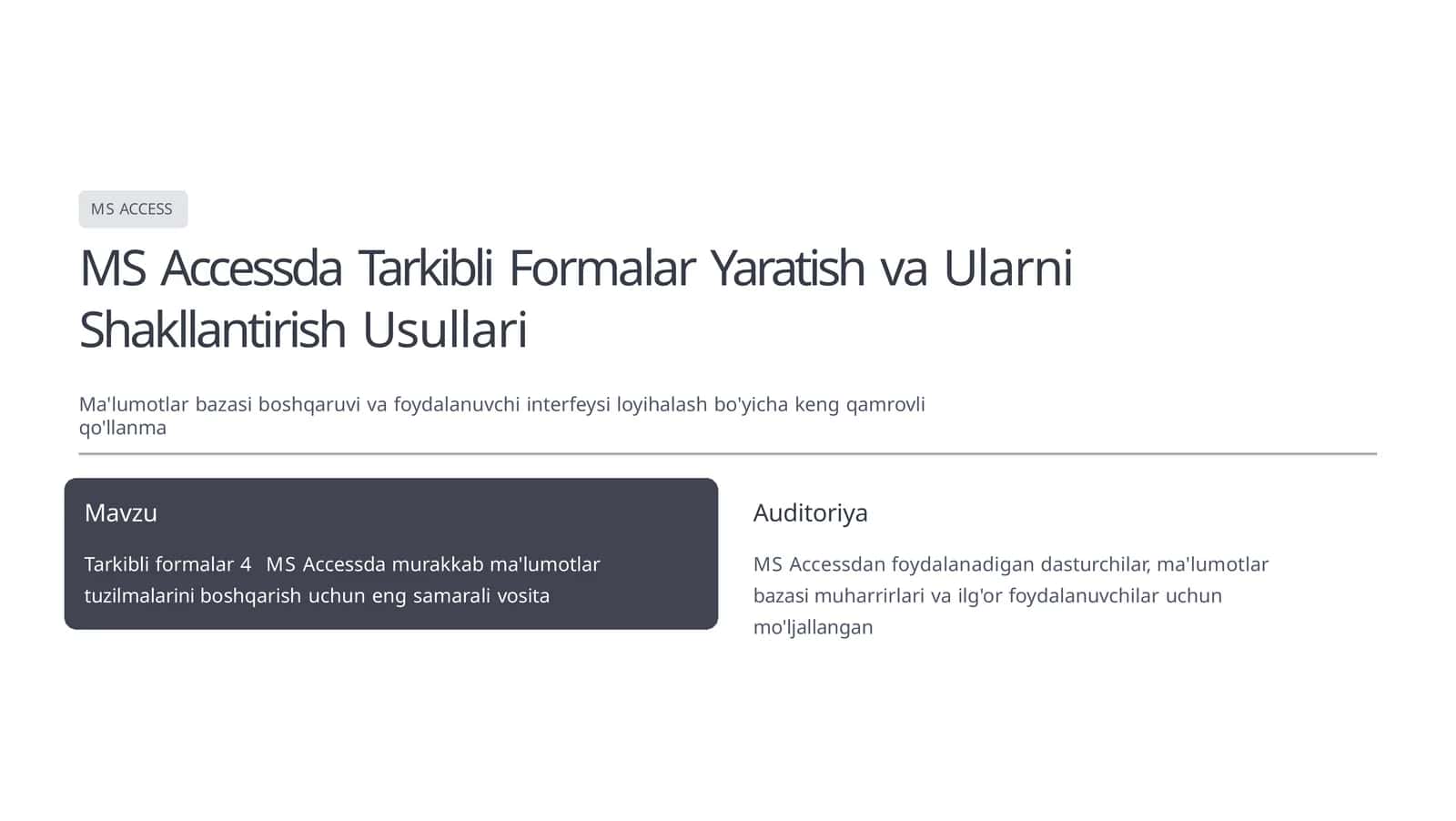 Tarkibli Formalar Yaratish va Ularni Shakllantirish Usullari 1