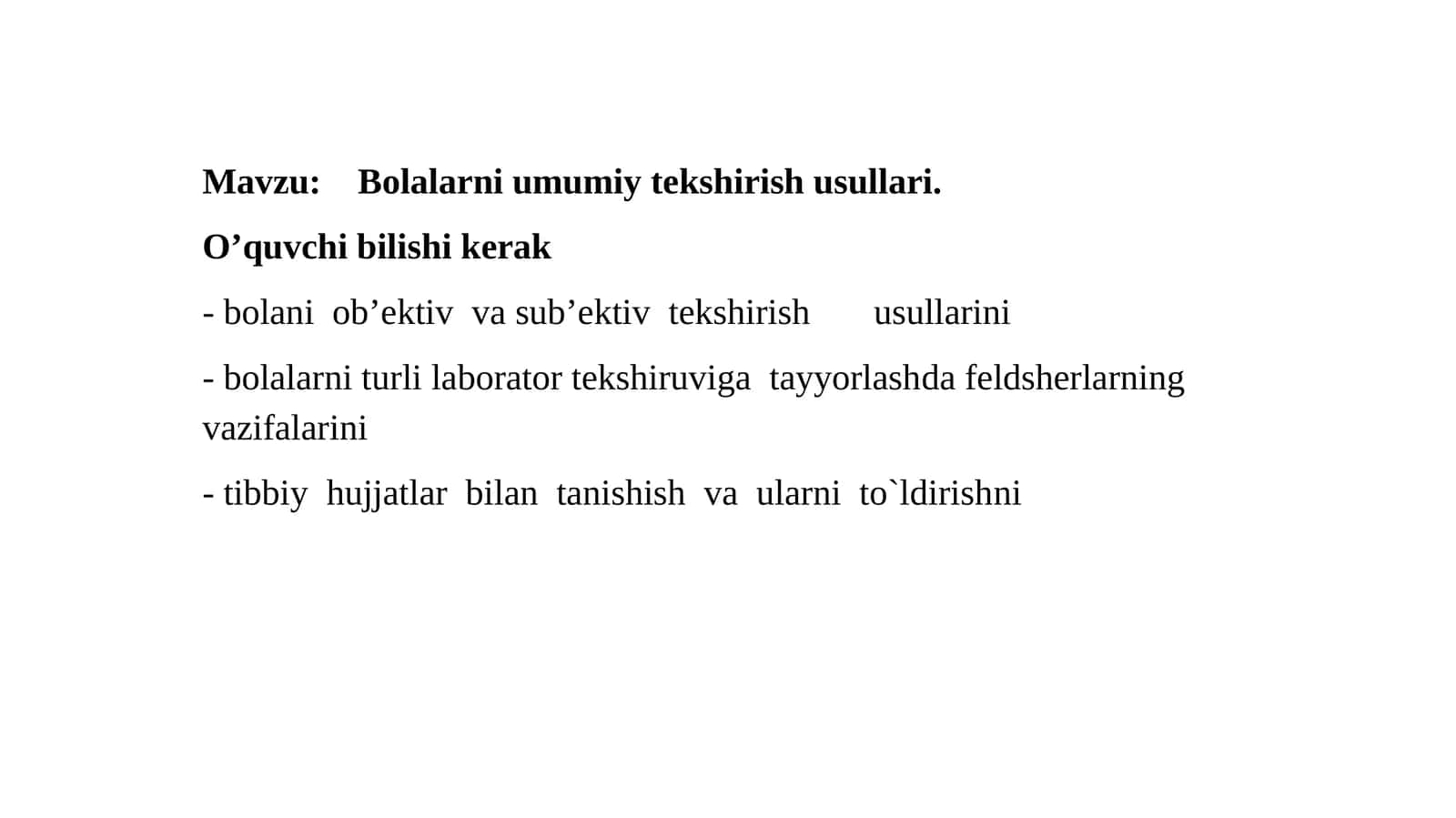 Bolalarni umumiy tekshirish usullari 1