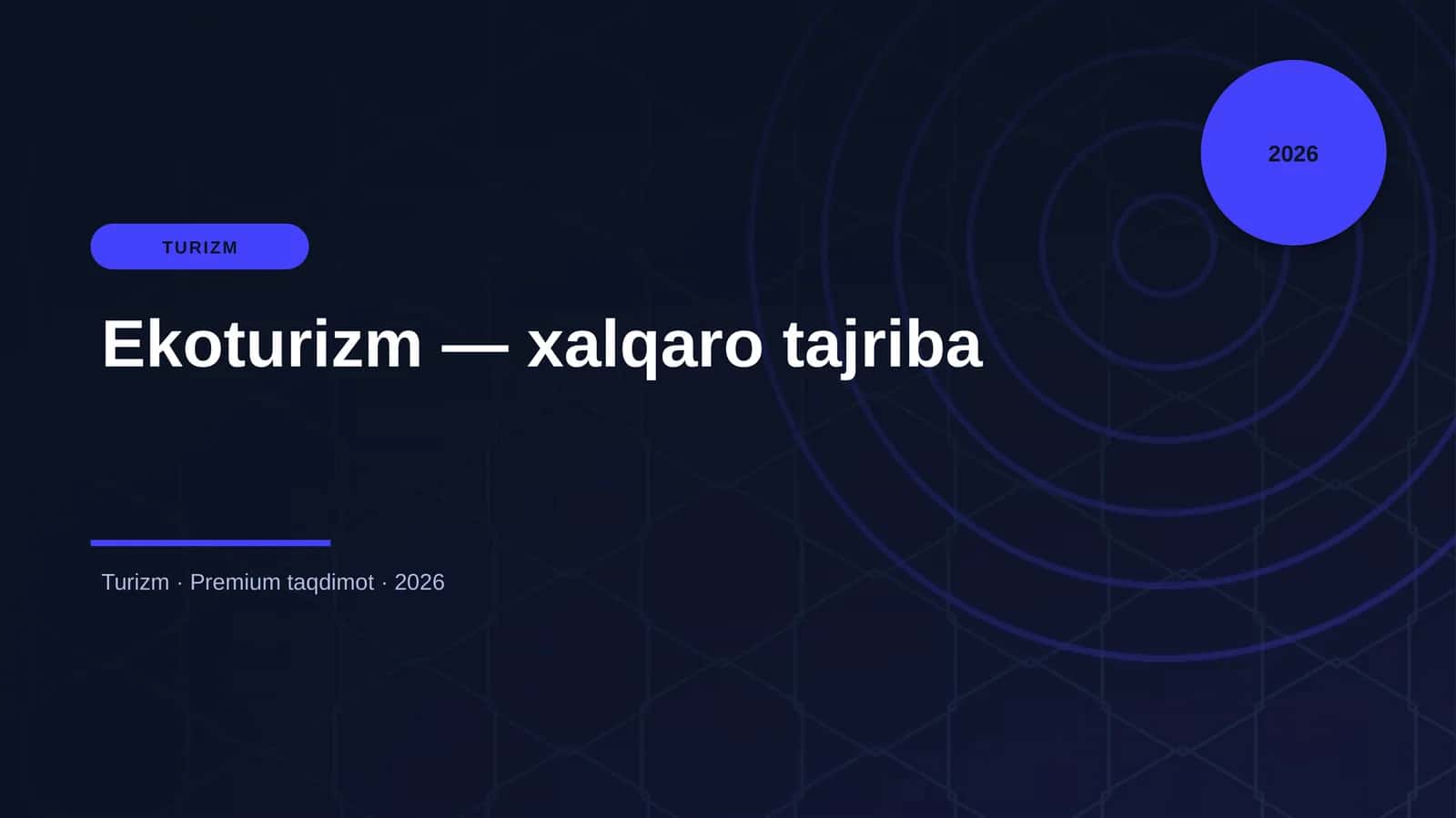 Ekoturizm — xalqaro tajriba 1