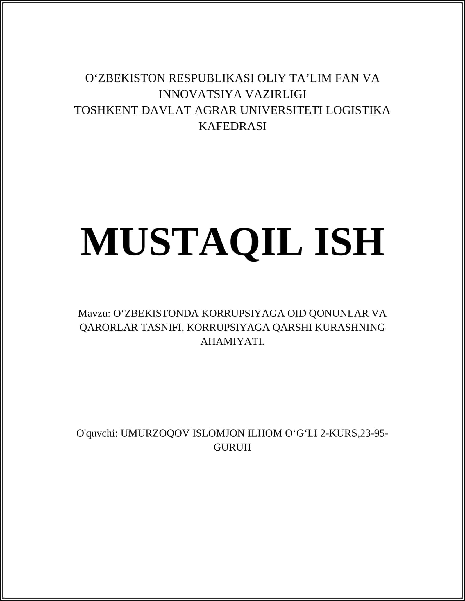 OʻZBEKISTONDA KORRUPSIYAGA OID QONUNLAR VA QARORLAR TASNIFI, KORRUPSIYAGA QARSHI KURASHNING AHAMIYATI 1