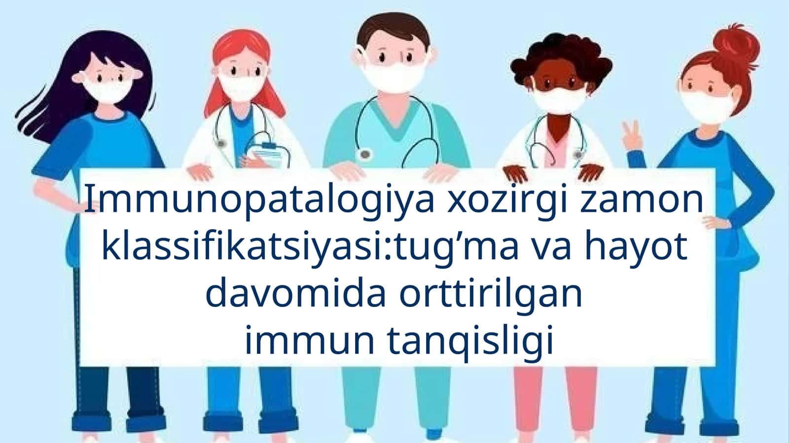 immunopatalogiya hozirgi zamon klassifikatsiyasi:tug'ma va hayot davomida orttirilgan immun tanqisli 1