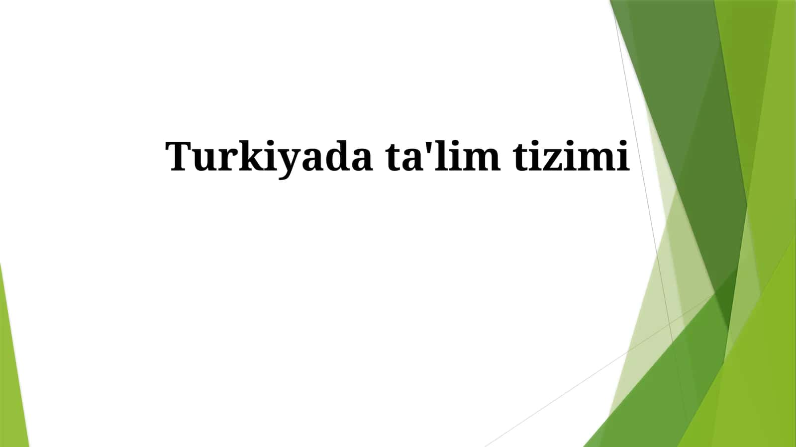 Turkiyada ta'lim tizimi 1