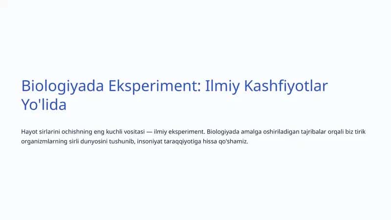 Biologiyada Eksperiment: Ilmiy Kashfiyotlar Yo'lida 1