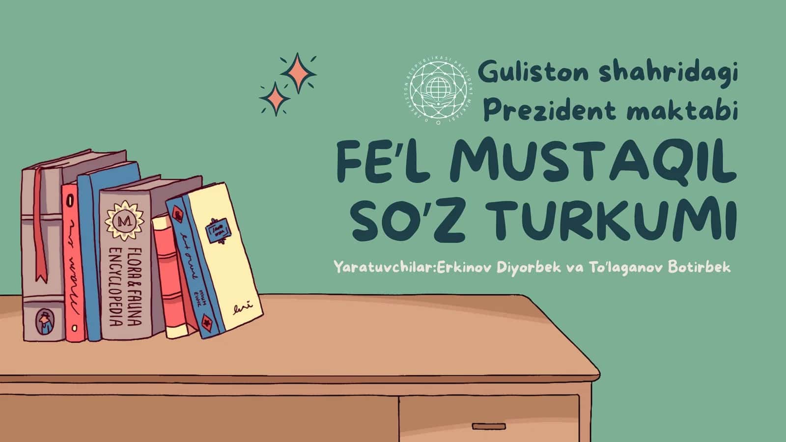 FE’L MUSTAQIL SO’Z TURKUMI 1