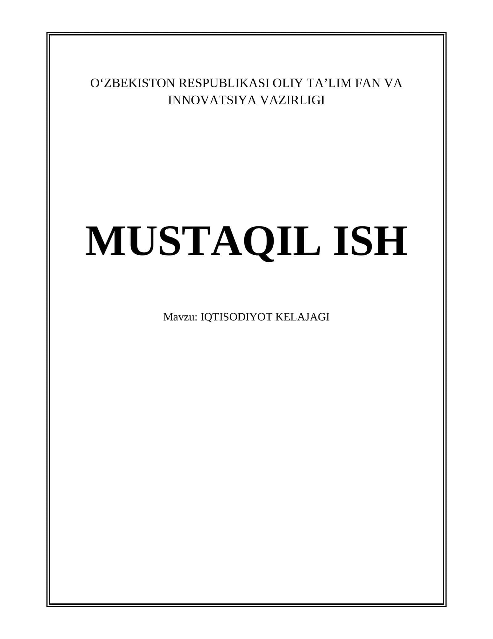 IQTISODIYOT KELAJAGI 1