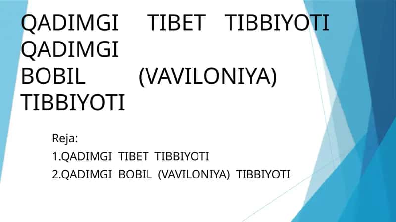 QADIMGITIBET TIBBIYOTI 1