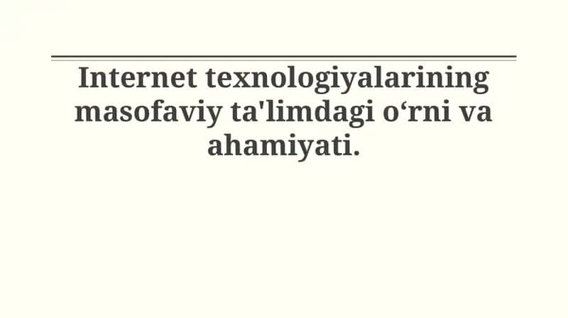 Masofaviy Ta'lim va Internet Texnologiyalari 1
