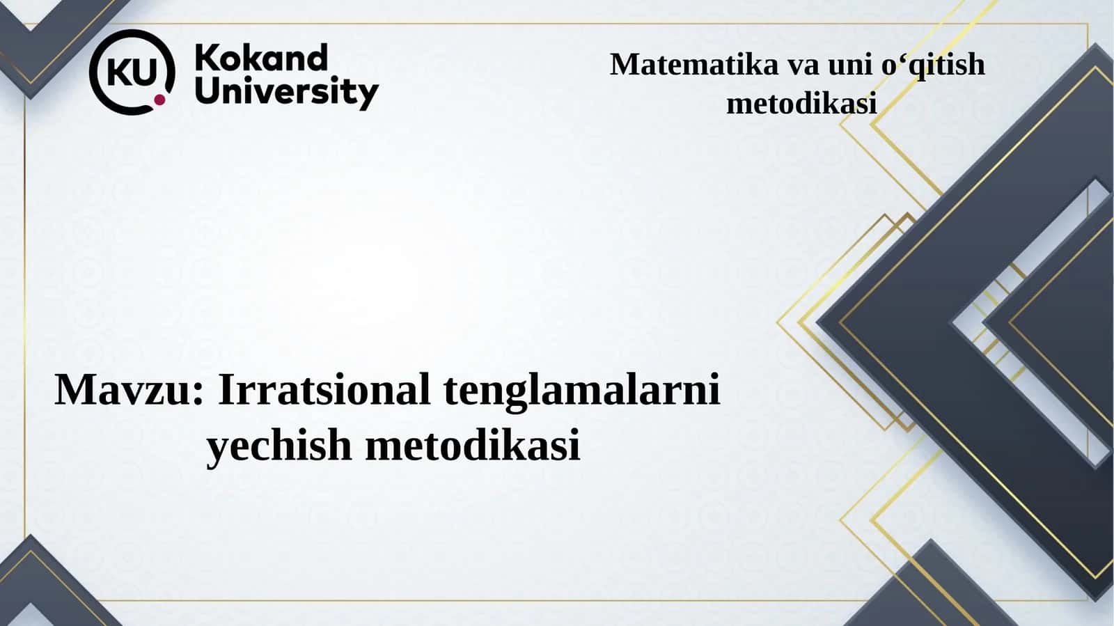 Matematikavaunioʻqitish metodikasi 1