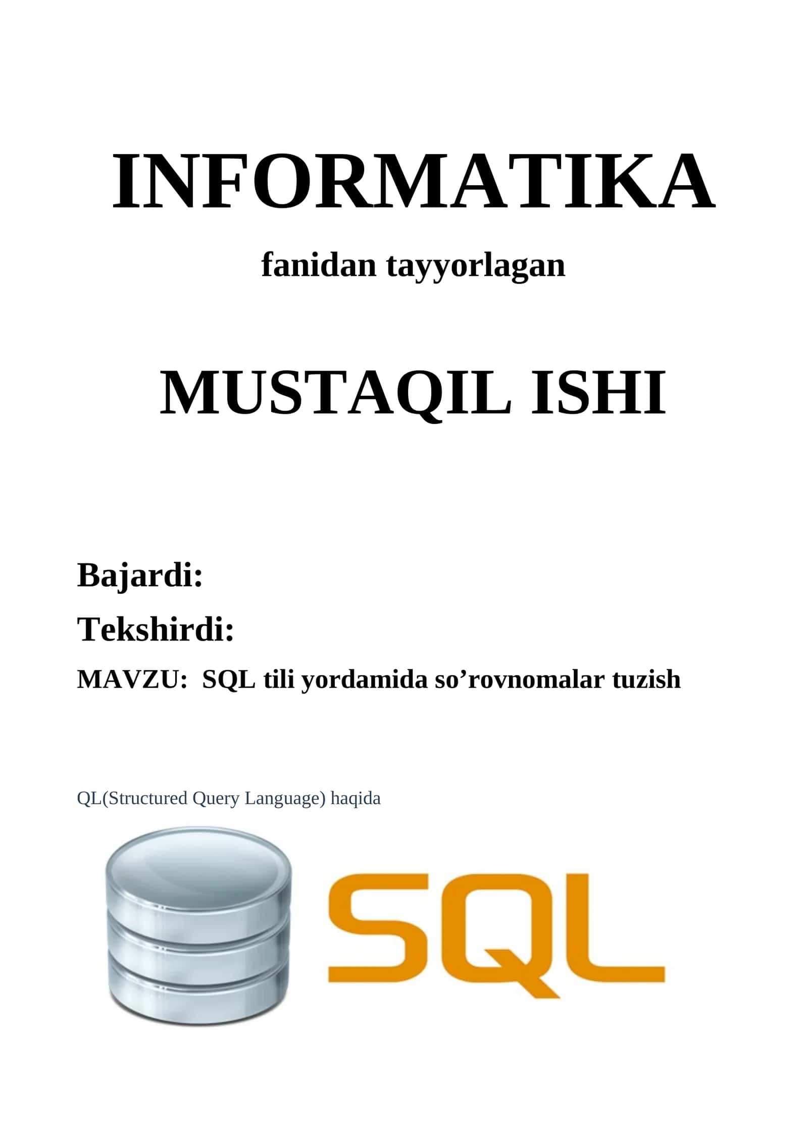 SQL tili yordamida so’rovnomalar tuzish 1
