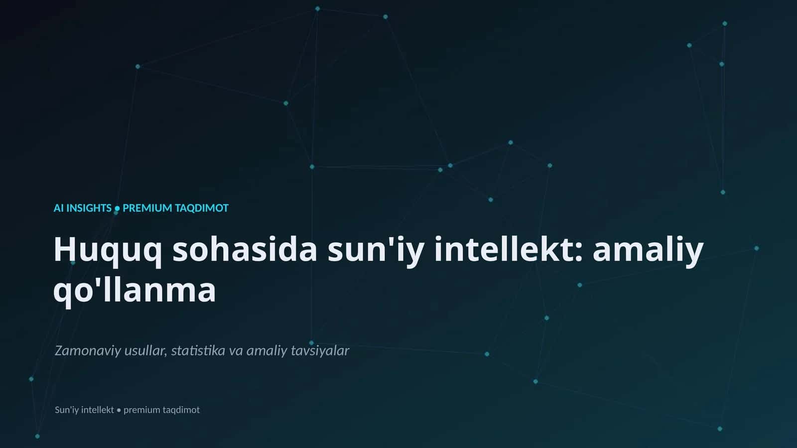 Huquq sohasida sun'iy intellekt: amaliy qo'llanma 1