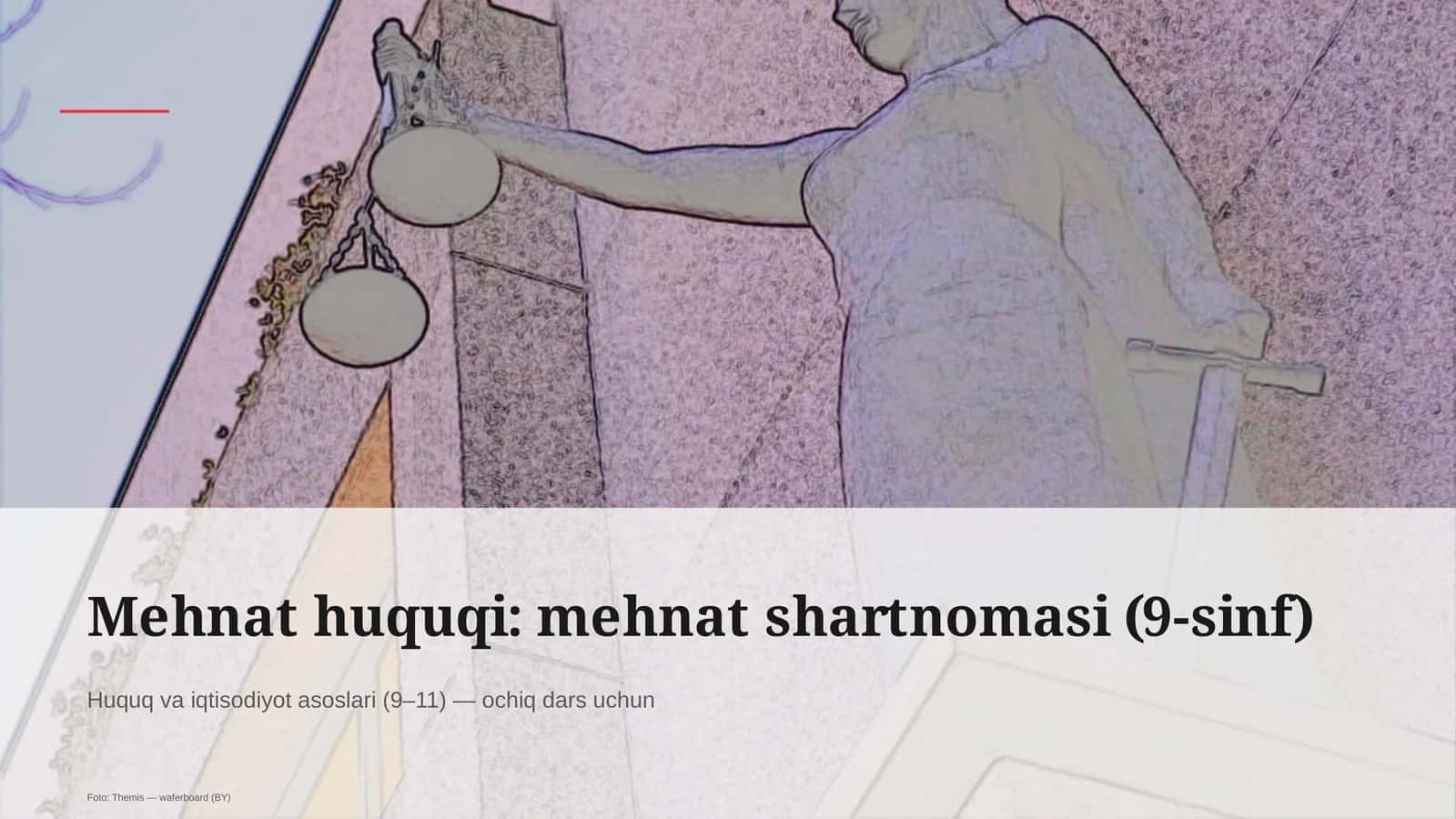Mehant huquqi: mehnat shartnomasi (9-sinf) 1