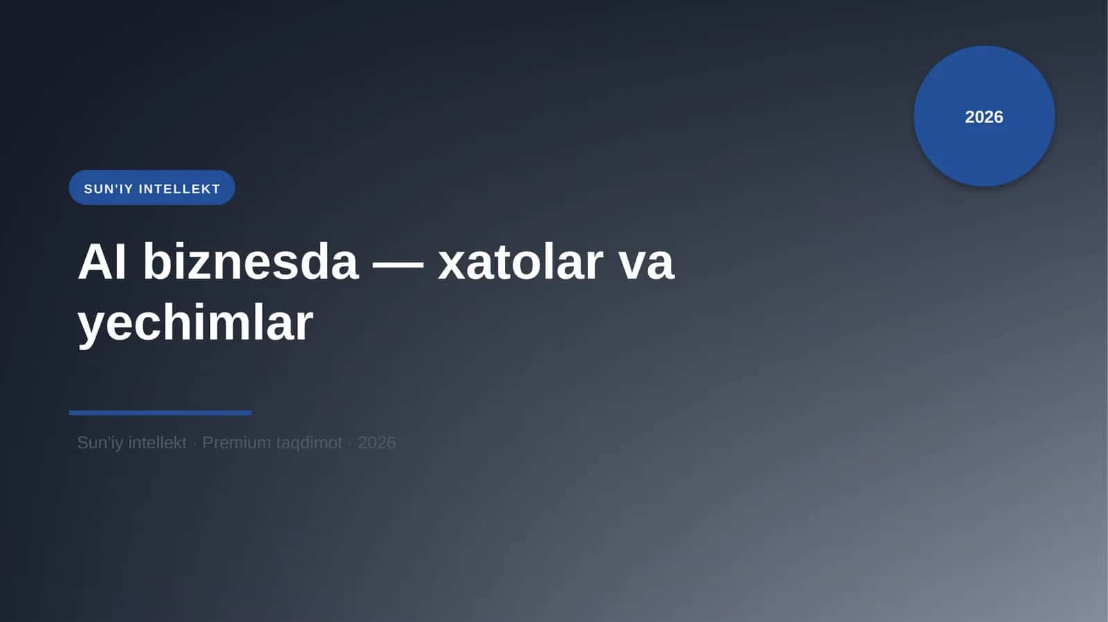 AI biznesda — xatolar va yechimlar 1