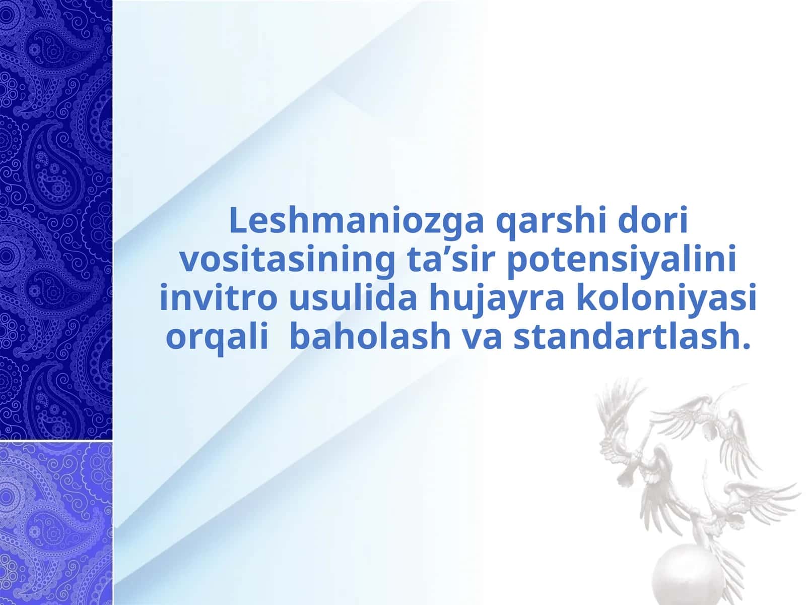 Leshmaniozga qarshi dori vositasining ta’sir potensiyalini invitro usulida hujayra koloniyasi orqali baholash va standartlash 1