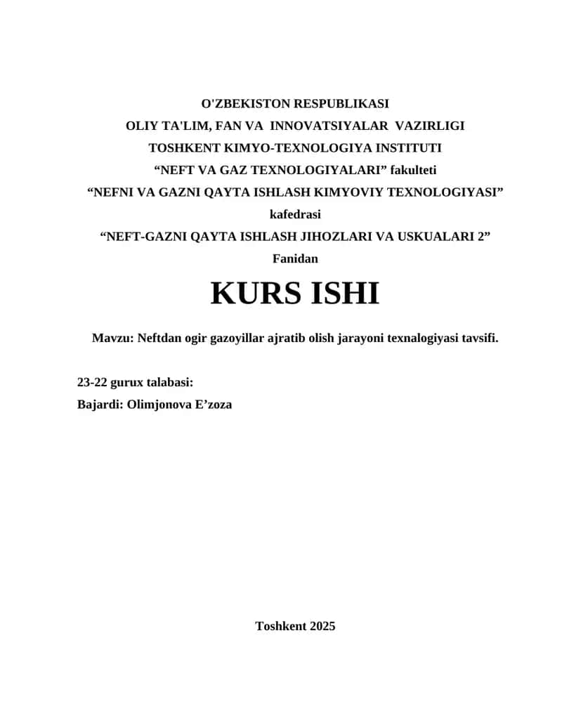 Neftdan ogir gazoyillar ajratib olish jarayoni texnalogiyasi tavsifi 1