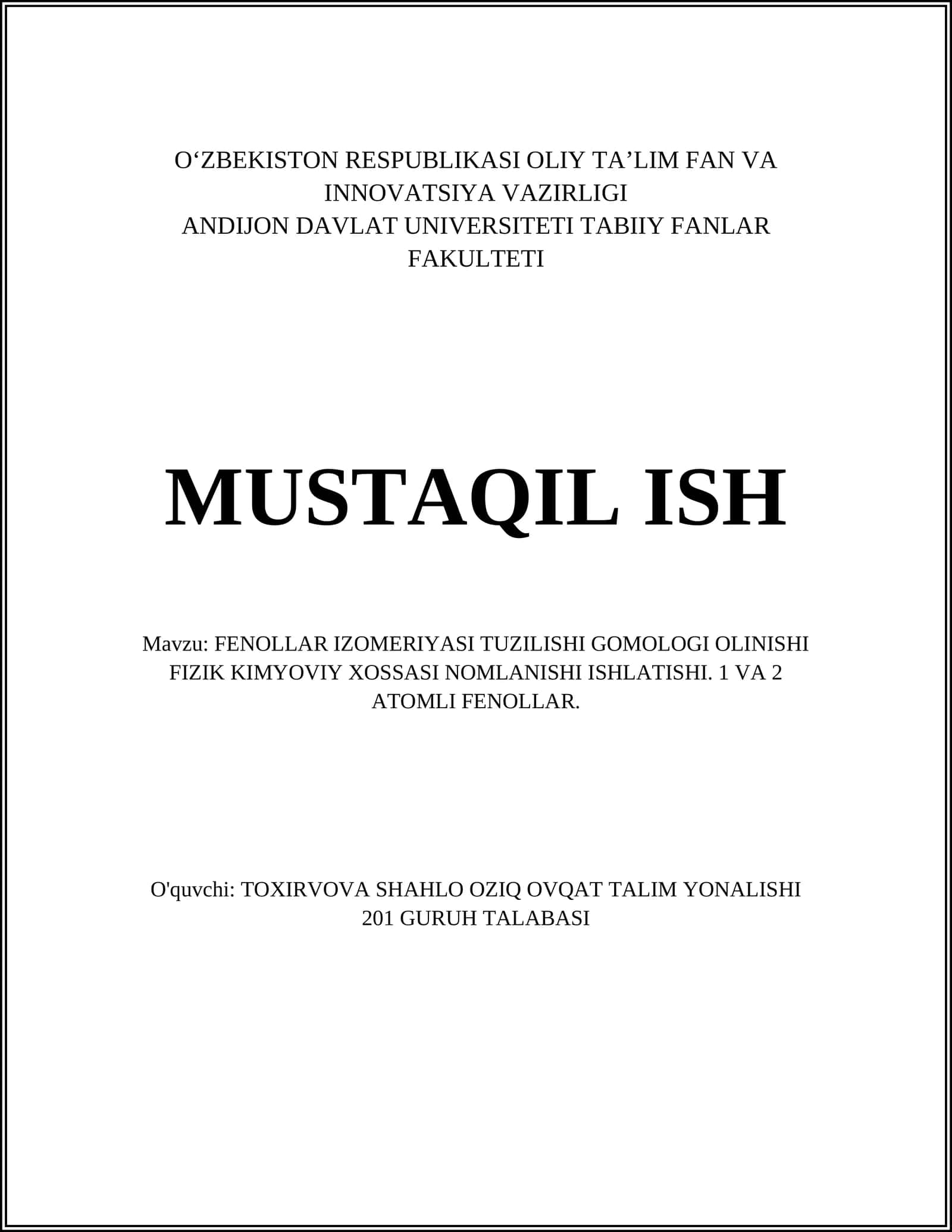 FENOLLAR IZOMERIYASI TUZILISHI GOMOLOG OLINISHI FIZIK KIMYOVIY XOSSASI NOMLANISHI ISHLATISHI. 1 VA 2 ATOMLI FENOLLAR 1
