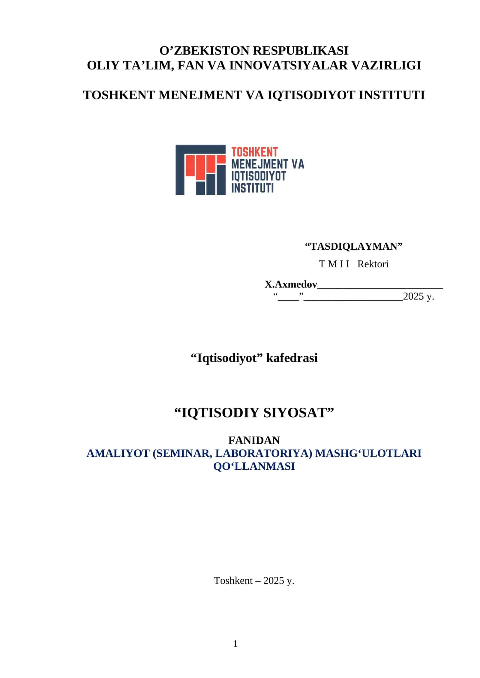 IQTISODIY SIYOSAT FANIDAN AMALIYOT (SEMINAR, LABORATORIYA) MASHGʻULOTLARI QOʻLLANMASI 1