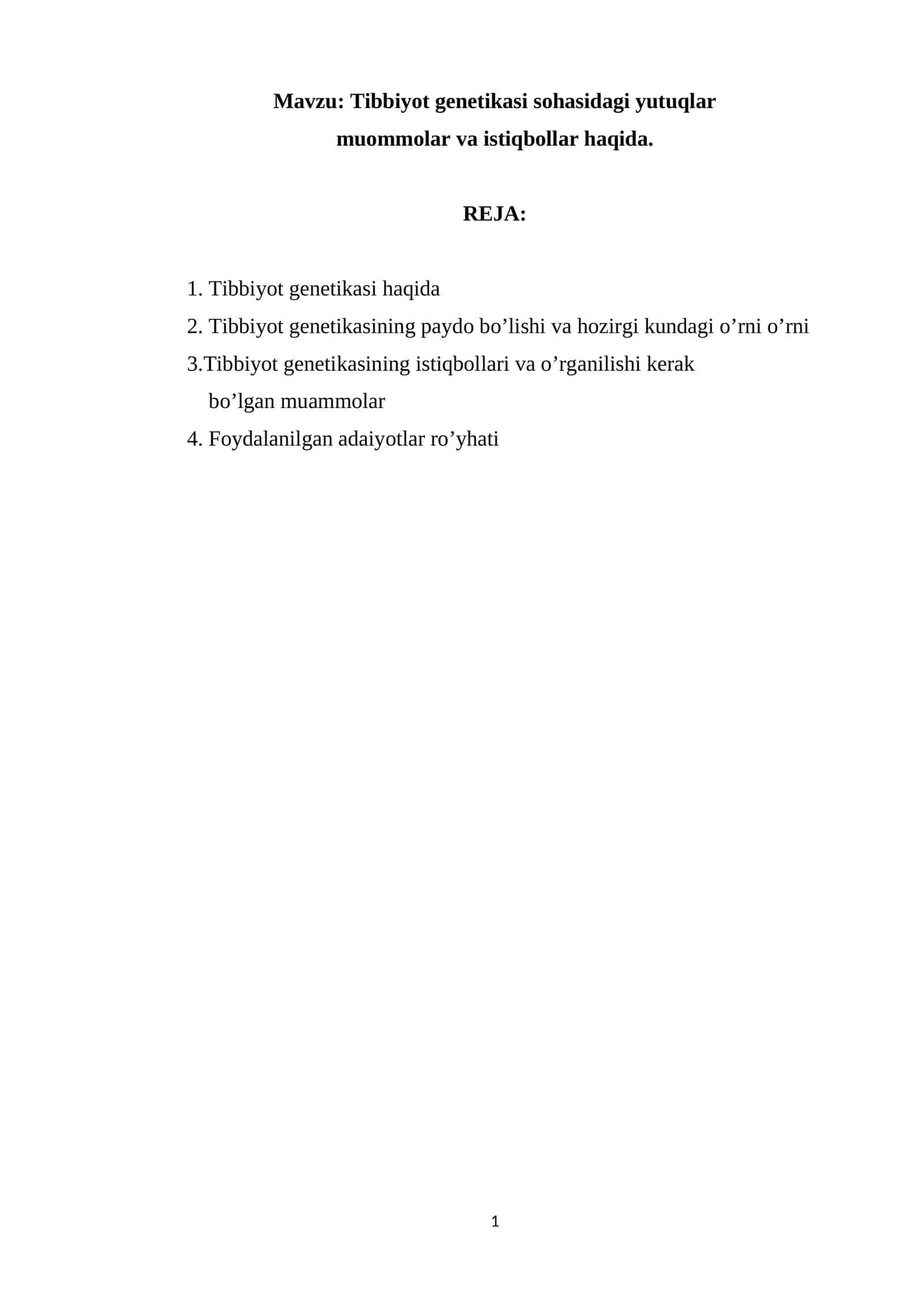 Tibbiyot genetikasi sohasidagi yutuqlar muommolar va istiqbollar haqida 1