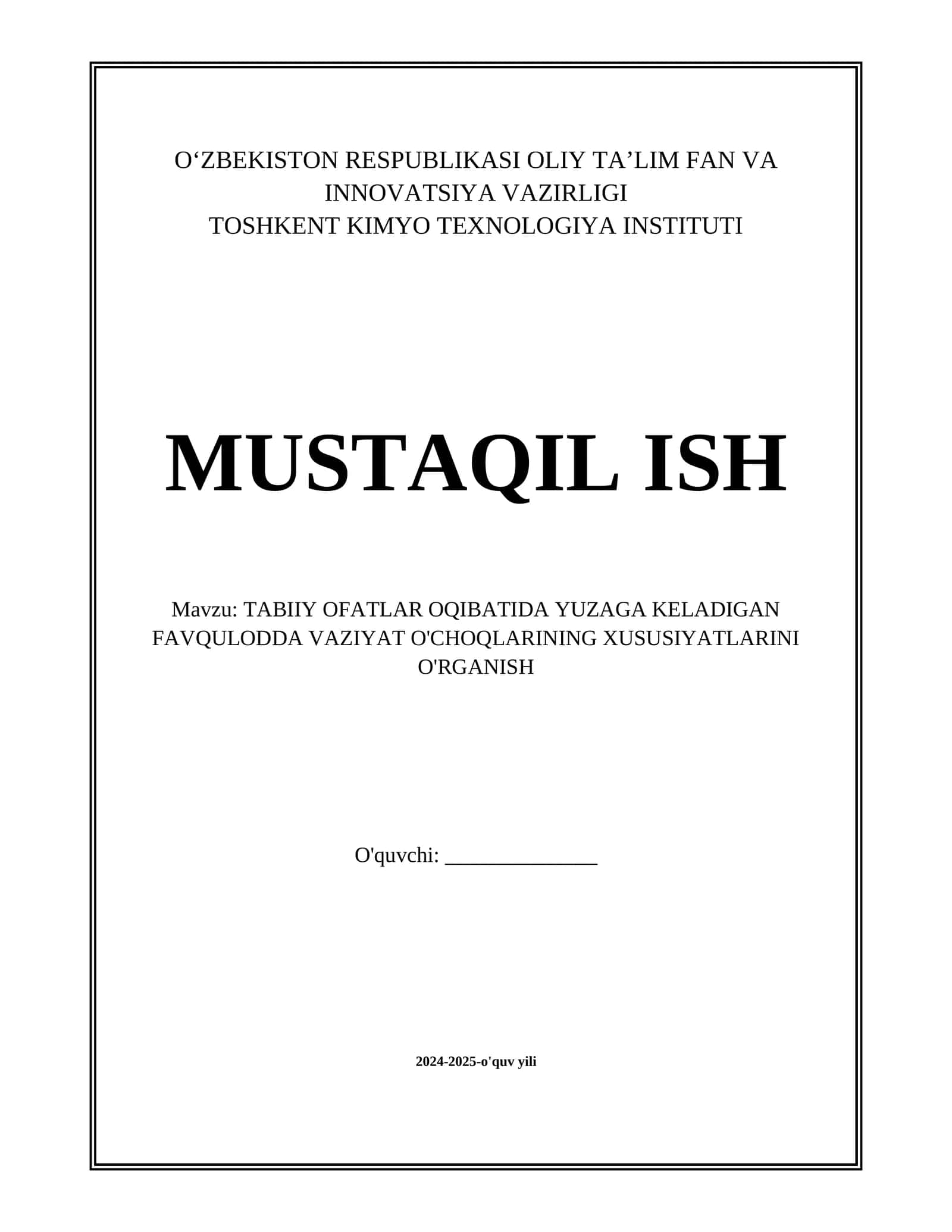 TABIIY OFATLAR OQIBATIDA YUZAGA KELADIGAN FAVQULODDA VAZIYAT O'CHOQLARINING XUSUSIYATLARINI O'RGANISH 1