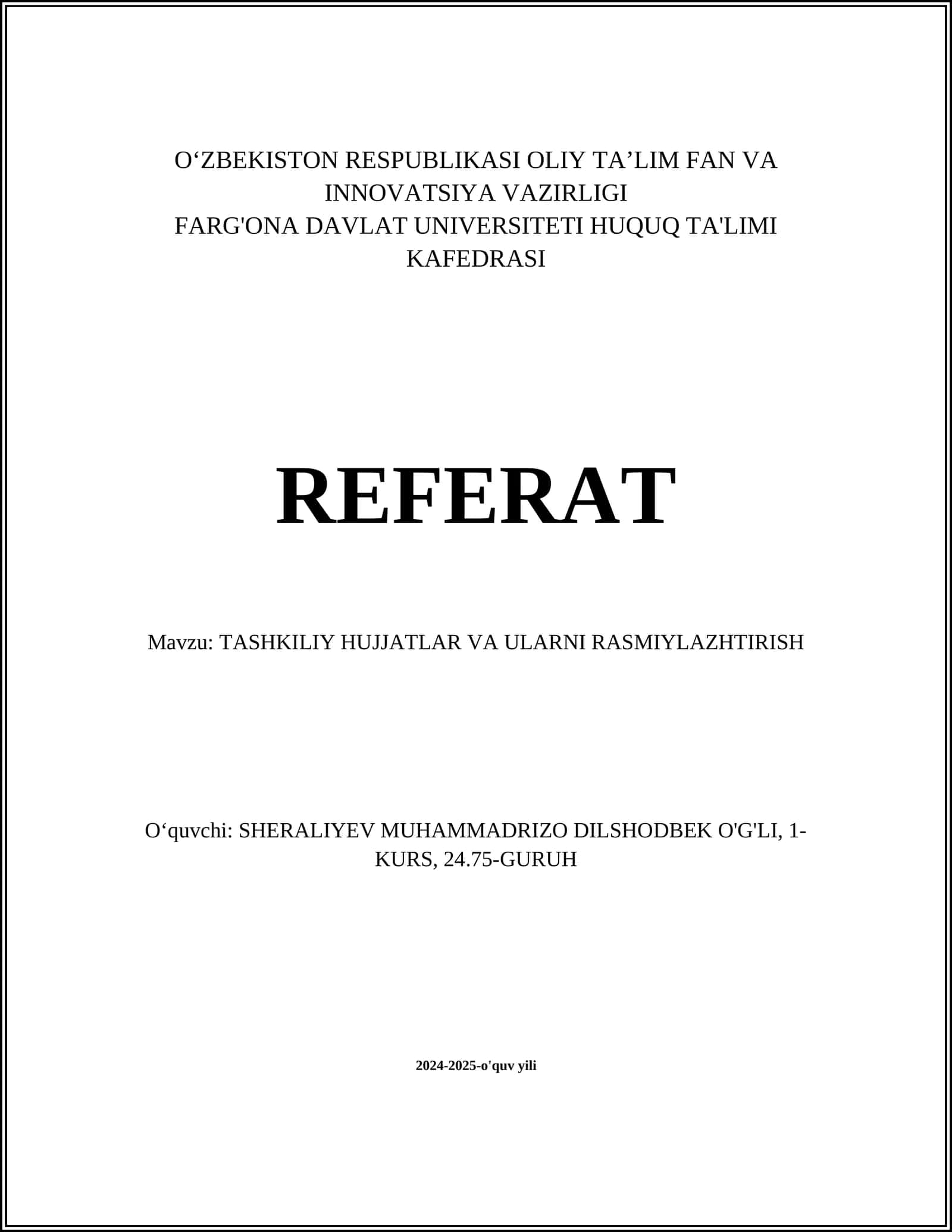 TASHKILIY HUJJATLAR VA ULARNI RASMIYLAZHTIRISH 1