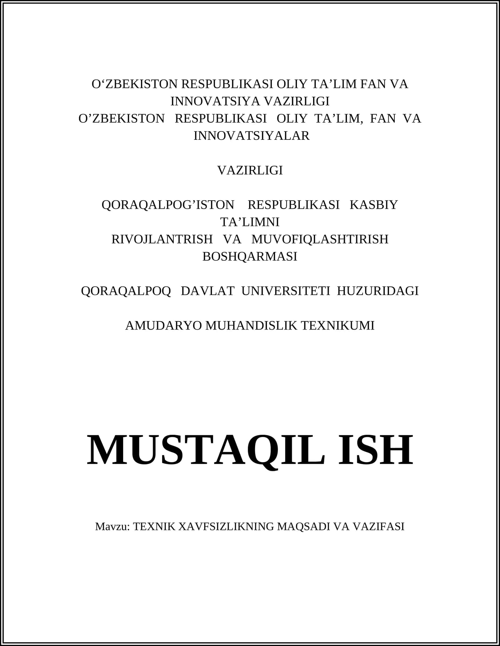 TEXNIK XAVFSIZLIKNING MAQSADI VA VAZIFASI 1