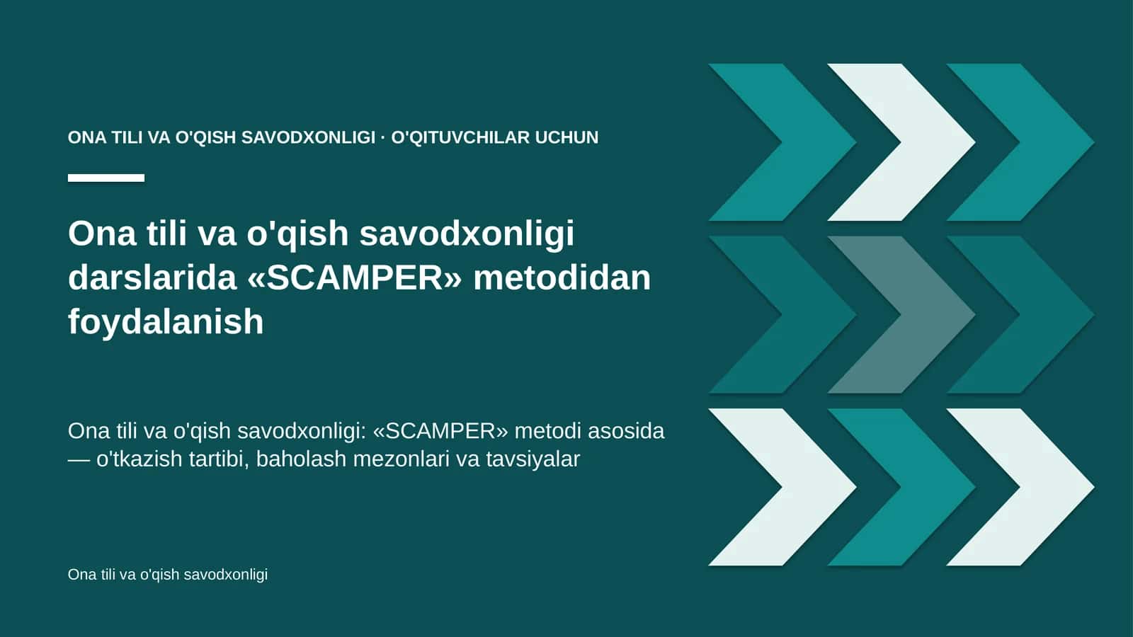 ona tili va o'qish savodxonligi darslarida scamper metodidan foydalanish 2475 1