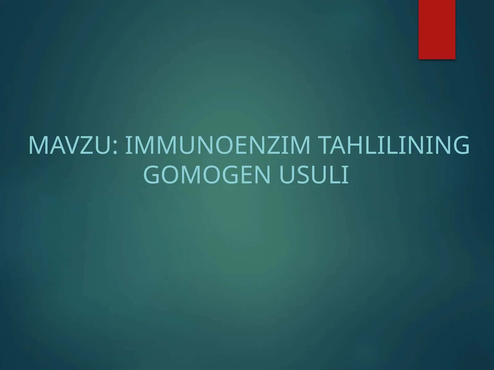 immunoenzim tahlilining gomogen usuli 1