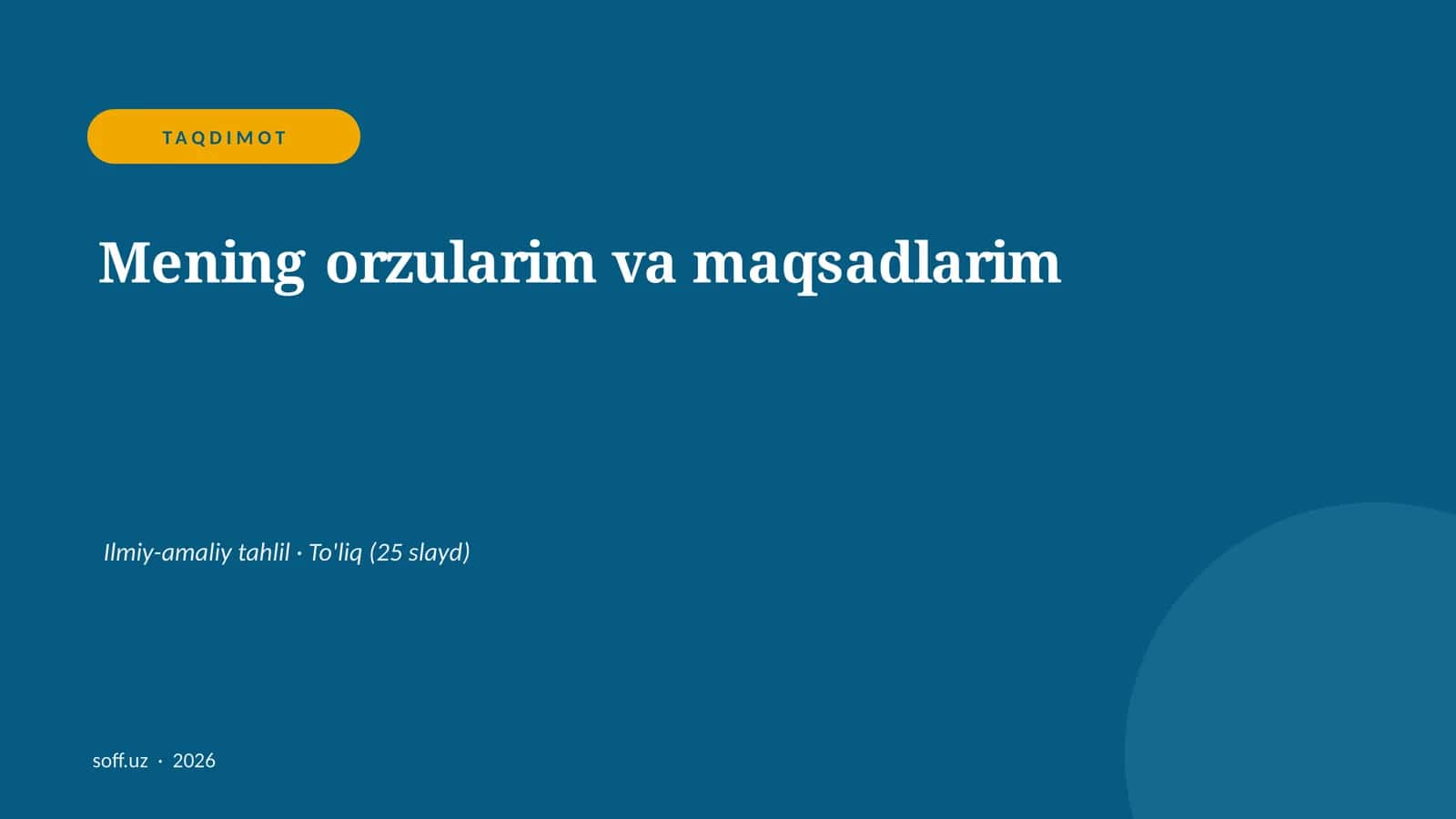 Mening orzularim va maqsadlarim 1