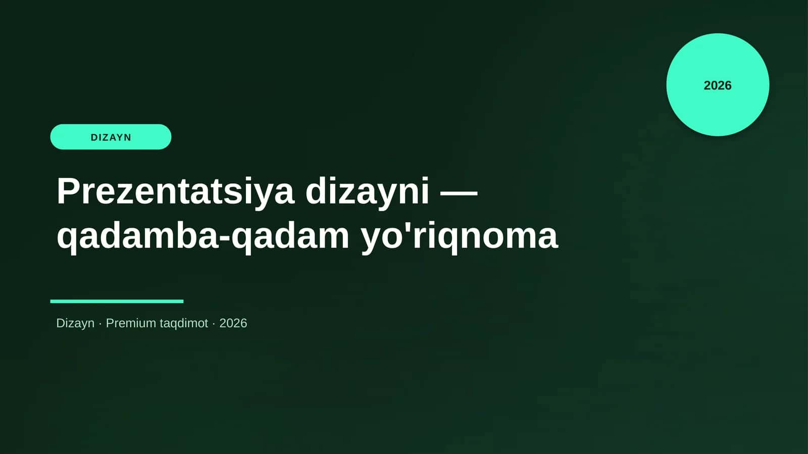 Prezentatsiya dizayni — qadamba-qadam yo'riqnoma 1
