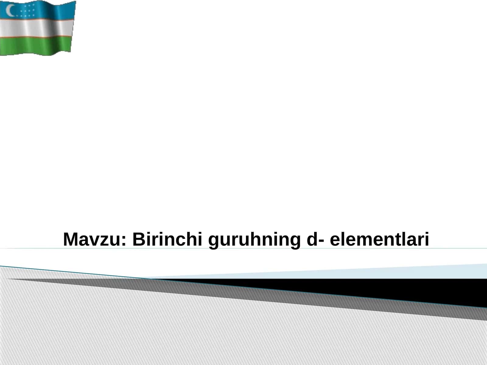 Birinchi  guruhning d-elementlari 1