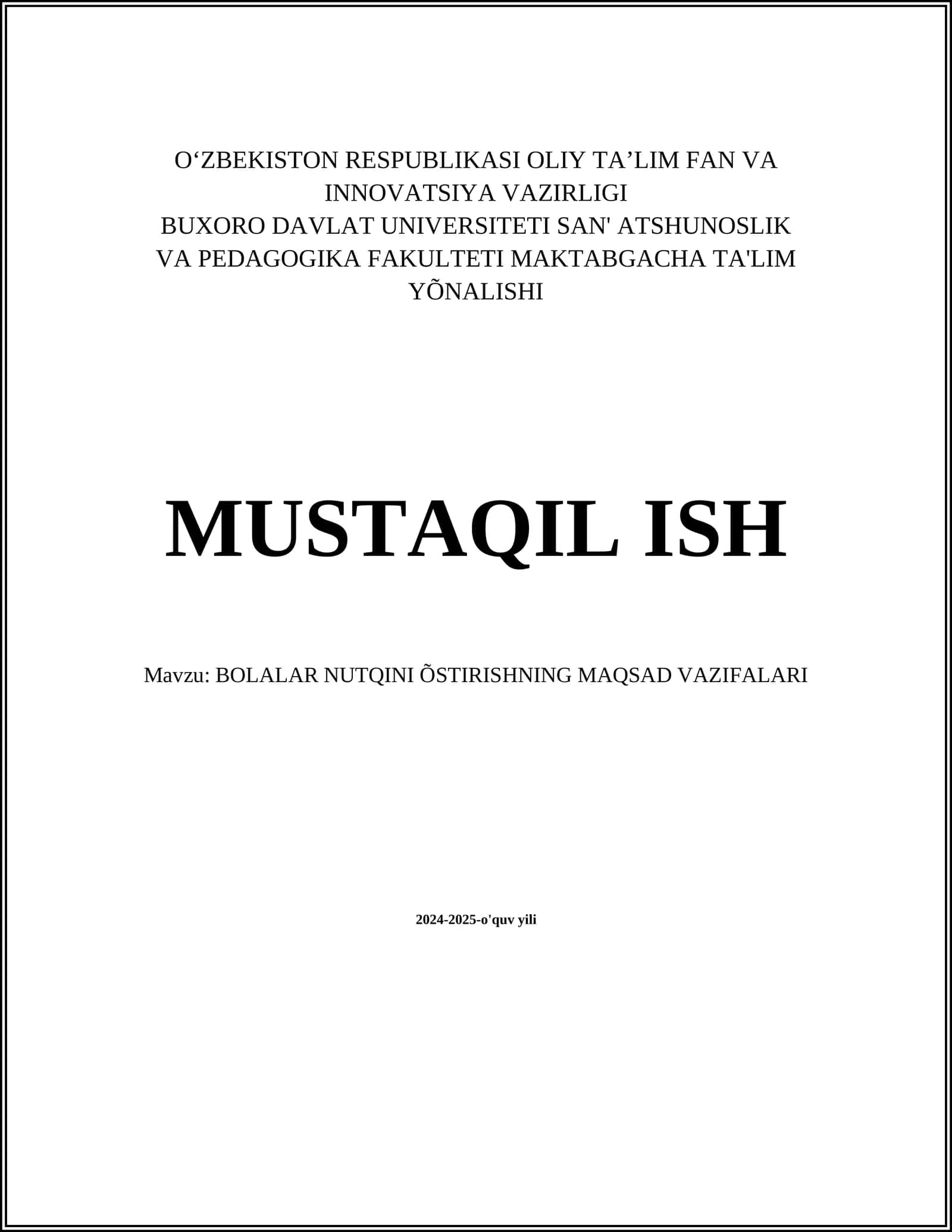 BOLALAR NUTQINI ÕSTIRISHNING MAQSAD VAZIFALARI 1