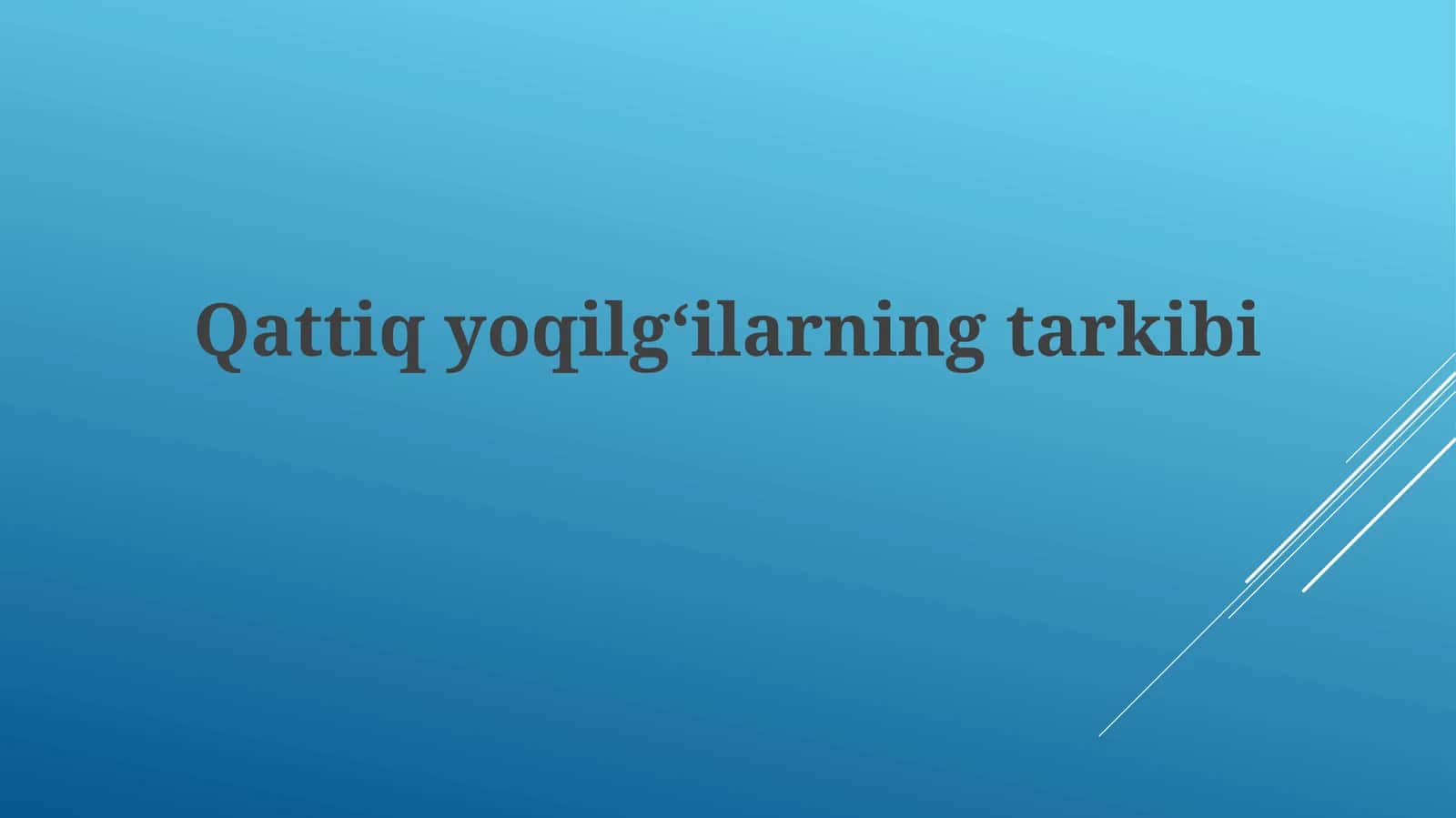 Qattiqyoqilgʻilarningtarkibi 1
