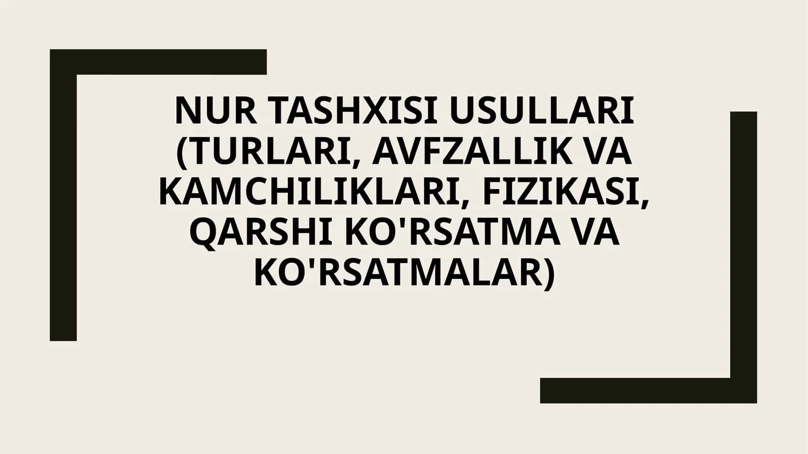 Nur tashxisi usullari 1