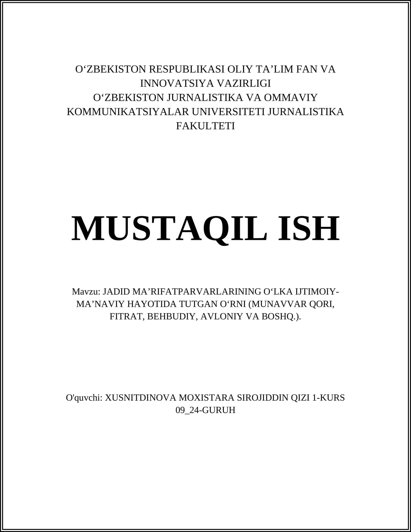 JADID MA’RIFATPARVARLARINING O‘LKA IJTIMOIY-MA’NAVIY HAYOTIDA TUTGAN O‘RNI (MUNAVVAR QORI, FITRAT, BEHBUDIY, AVLONIY VA BOSHQ.) 1