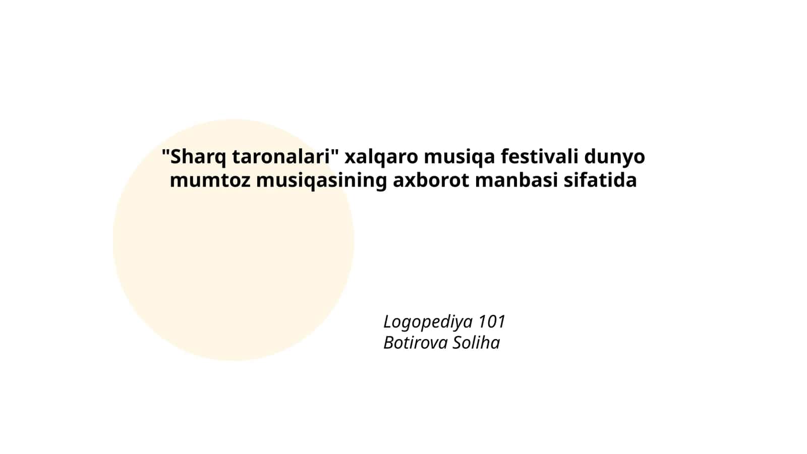 "Sharq taronalari" xalqaro musiqa festivali dunyo mumtoz musiqasining axborot manbasi sifatida 1