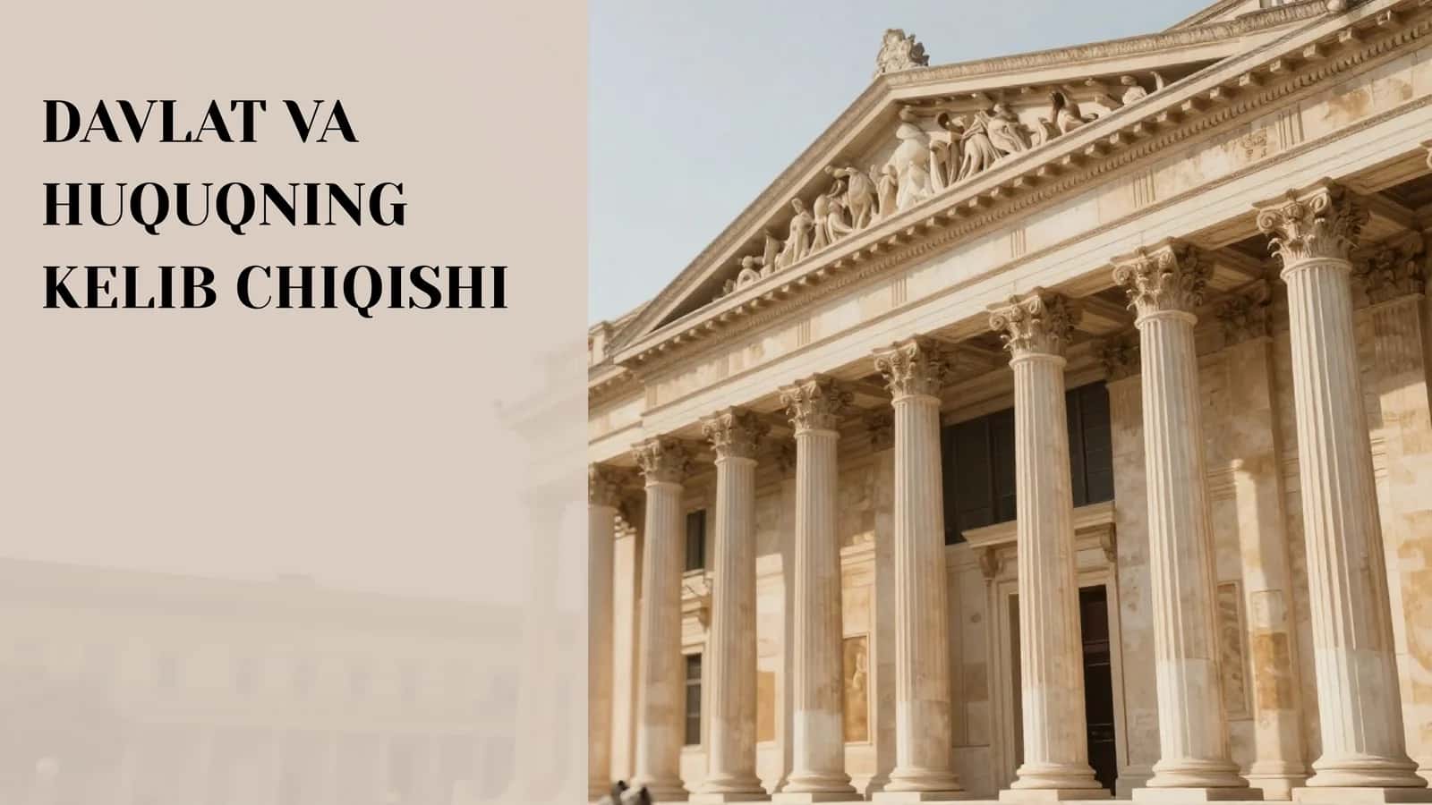 Davlat va Huquqning Kelib Chiqishi 1