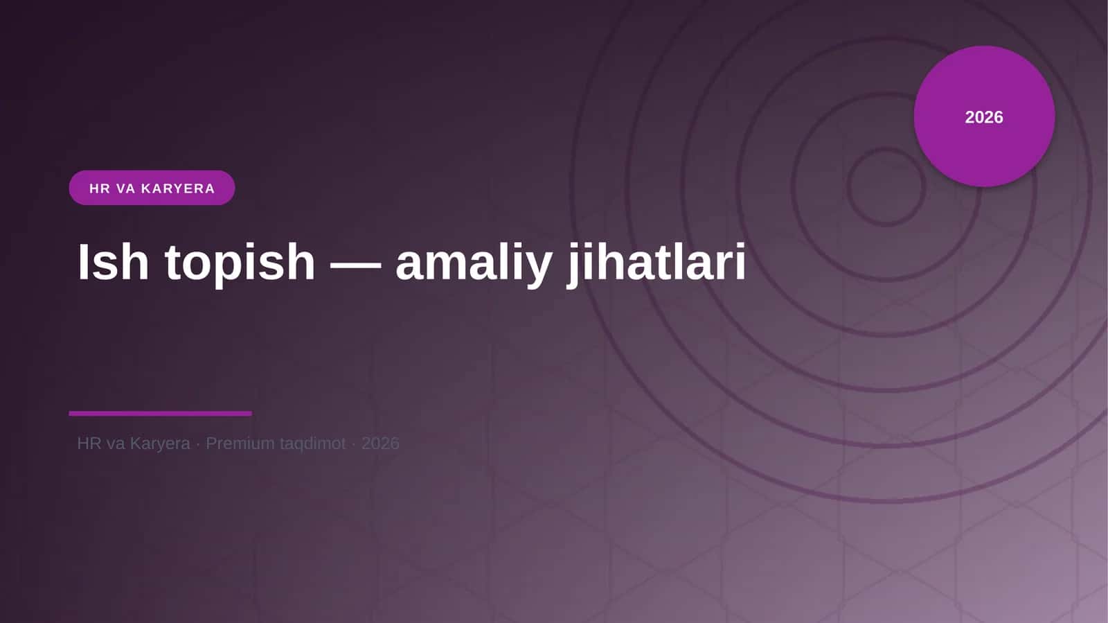 Ish topish — amaliy jihatlari 1