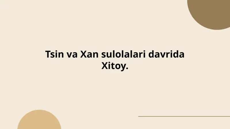 Tsin va Xan sulolalari davrida Xitoy 1