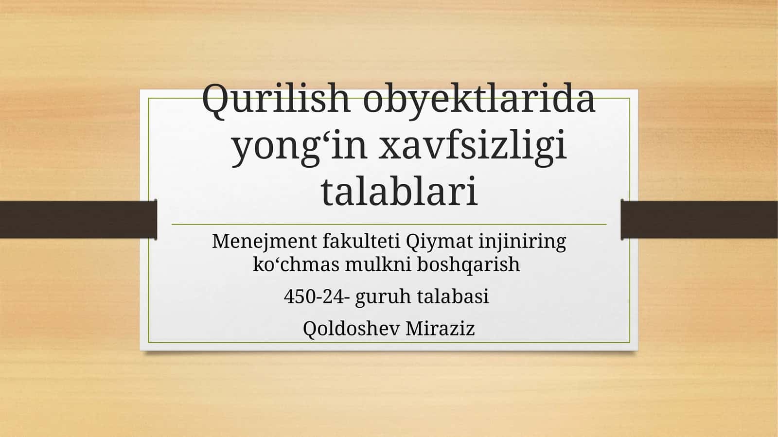 Qurilish obyektlarida yongʻin xavfsizligi talablari 1