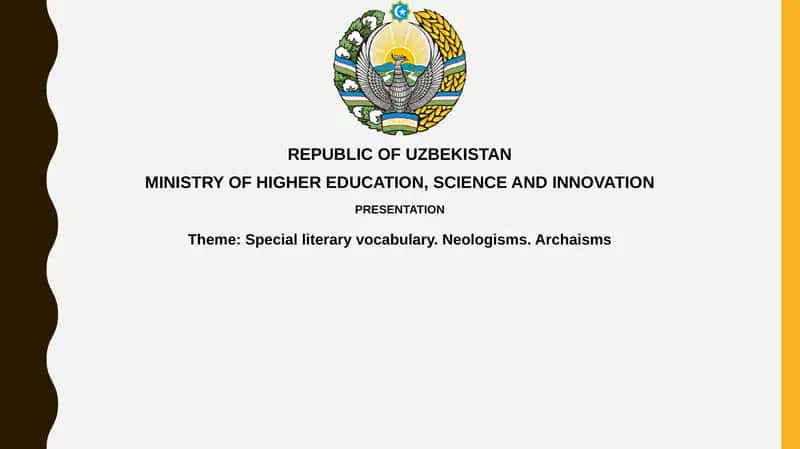 Special literary vocabulary. Neologisms.Archaisms 1