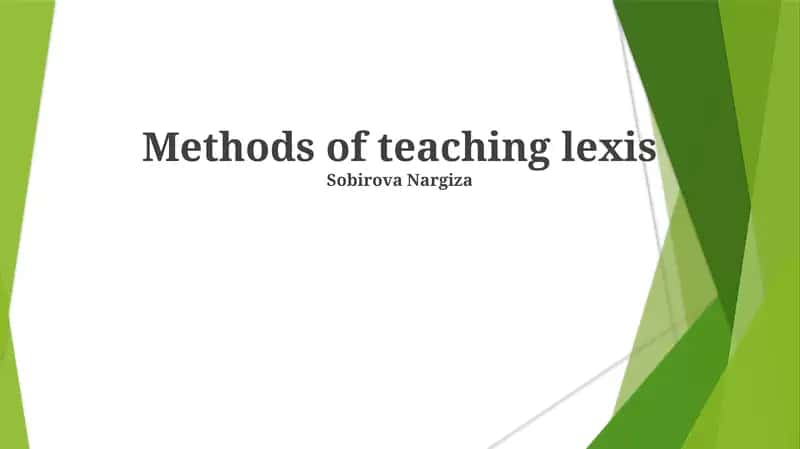 Methods of teaching lexis 1