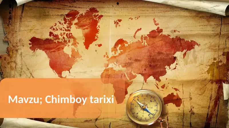 Chimboy tarixi 1